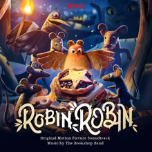Robin's Song (Sing-along Version)