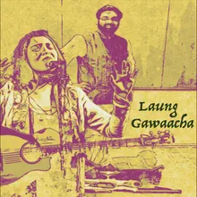 Laung Gawaacha