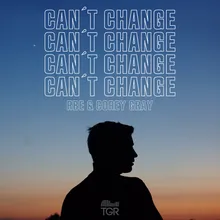 Can't Change