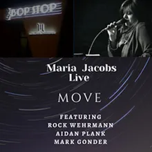 Move (feat. Rock Wehrmann, Aidan Plank & Mark Gonder) Live