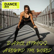 Dance Fitness Around The World