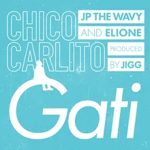 Gati (feat. JP THE WAVY & ELIONE)