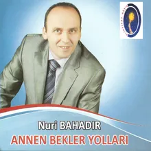 Annen Bekler Yolları