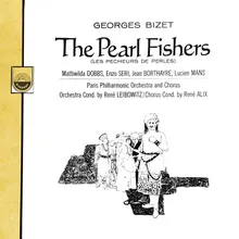 The Pearl Fishers: Act I (Conclusion)