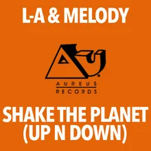 Shake the Planet (Up n Down) Chi-Town Beat Mix