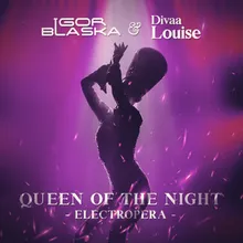 Queen of the Night - Electropera