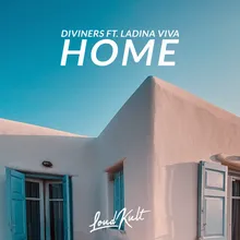 Home (Ft. Ladina Viva)