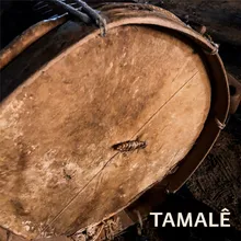 Tamalê: Badundjé