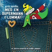 Med En Supermann i Lomma