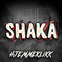 Shaka 2022 - Hjemmeklikk