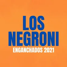 Enganchados 2021