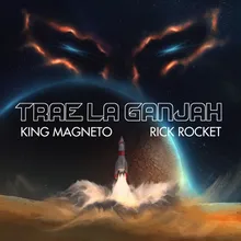 Trae la Ganjah