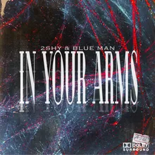 In Your Arms