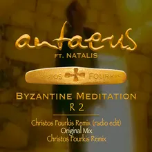 Byzantine Meditation (Christos Fourkis Remix) Radio Edit