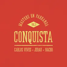 Conquista (Masters en Parranda)