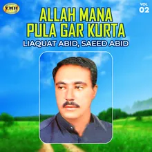 Allah Mana Pula Gar Kurta