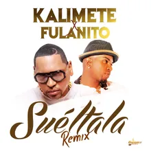 Sueltala Remix