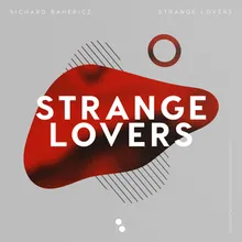 Strange Lovers Extended Mix