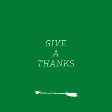 Give a Thanks