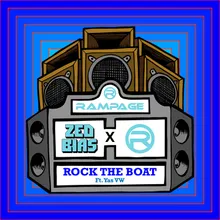 Zed Bias & Rampage Sound (feat. Yas VW) - Rock the Boat [Master]