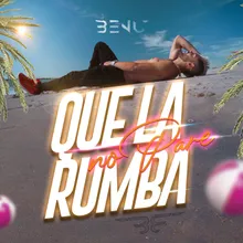 Que la Rumba No Pare