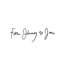 From Johnny to June