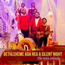 Bethleheme Ada Rea & Silent Night