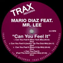 Can You Feel It Feel The Acid London Mix