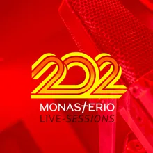 Desaparecedor Monasterio Live Sessions