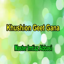 Khushion Geet Gana