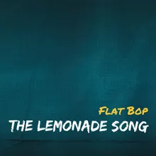 The Lemonade Song