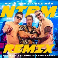 No Te Preocupes Más Guille Preda Remix