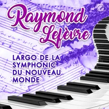 Largo de la Symphonie Du Nouveau Monde