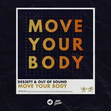 Move Your Body