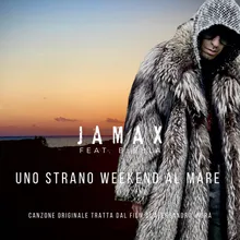 Uno strano weekend al mare