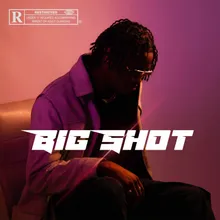 Big Shot