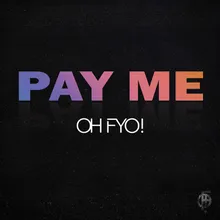 Pay Me