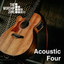 The Heart of Worship Acoustic Instrumental