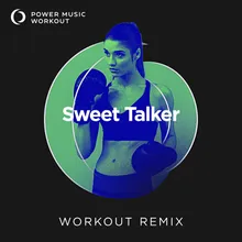 Sweet Talker Workout Remix 128 BPM