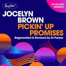Pickin' up Promises Dr Packer Remix
