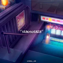 “staosota2a” (strolling the alluring, ordinary streets of tokyo at 2 am)