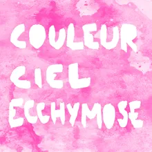 Ciel ecchymose