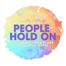 People Hold On