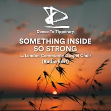Something Inside so Strong (feat. London Community Gospel Choir) Radio Edt