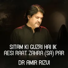 Sitam Ki Guzri Aesi Raat Zahra SA Par