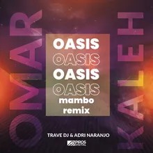 Oasis Mambo Remix