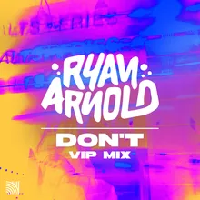 Don't VIP Mix