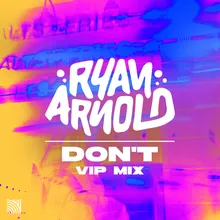Don't Extended VIP Mix