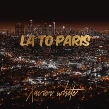 LA to Paris Remix