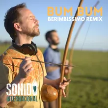 Bum Bum Berimbissimo Remix